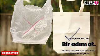 Naylon Poşet Değil Bez Çanta Kullan - #Baghashtag