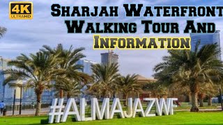 Majaz Waterfront Sharjah Walking Tour || Free Tourist Place In Uae 🇦🇪[4k]By GorsiVlog