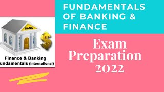 Fundamentals of Banking & Finance (Exam Preparation)2022| PART: 1|#Banking_AND_Finance|