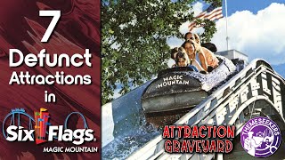 7 Defunct Six Flags Magic Mountain Rides - Attraction Graveyard