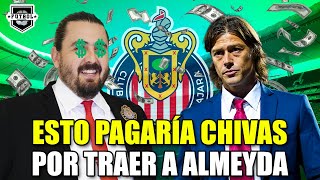 ¡HAZLO POSIBLE AMAURY! ¿CUÁNTO CUESTA el REGRESO de MATÍAS ALMEYDA a CHIVAS?