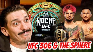 JAW DROPPING UFC 306 At The Sphere & Sean O'Malley LOSING