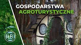 Gospodarstwa agroturystyczne