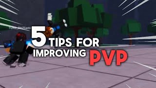 5 Tips to Improve PVP