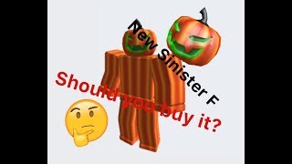 NEW SINISTER F Should you buy it? Roblox