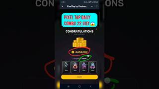 Pixel tap by pixelverse daily combo 22 July 2024 100% complection #pixeltap #pixelverse #pixeltap