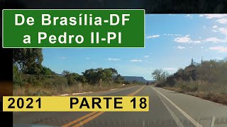 18 - Viagem Brasília x Pedro II - Piauí 2021 - BR 135 - De Cajazeiras a Cristino Castro