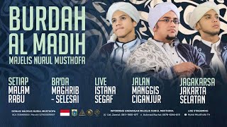 🔴 LIVE | Burdah Al Madih   | Istana Seggaf Ciganjur Jakarta Selatan   | Minggu  , 03 September  2024