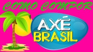 COMO COMPOR - Axé Music (ganhando dinheiro nas micaretas) - Bruno Abreu