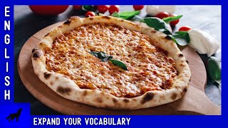 Margherita Pizza | Expand your ENGLISH VOCABULARY