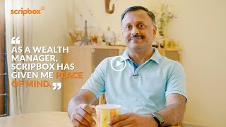 Scripbox gave Ravi Balakrishnan the financial confidence to choose adventures | Customer Testimonial