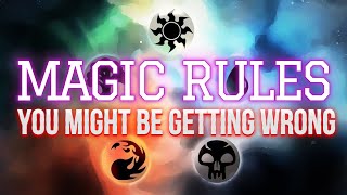 Magic Rules Interactions You Might Be Getting Wrong