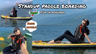 A fun paddle boarding in Pokhara 🛶💗 |Sampada Sigdel|