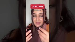 LA PURGE