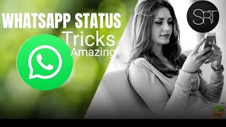 Whatsapp amazing status trick Hindi | Zhakaass 2 Mast WhatsApp Trick