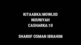 cashirka 10aad//nuuniyah//shariif osman ibrahim