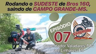 #7-Governador Valadares até Linhares