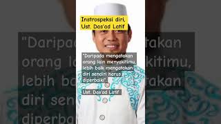 introspeksi diri, Ust. das'ad Latif #motivation #shortvideo #dasadlatif #shorts