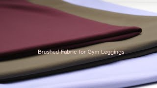 Brushed Fabric for Gym Leggings