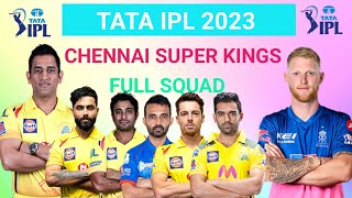 Tata IPL 2023 || Chennai Super Kings Full Squad || Chennai Playing Squad 2023 || IPL 2023|| Chennai