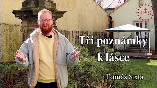 29. Dýchej Slovo - "Tři poznámky k lásce" (Jan 13,31-35)