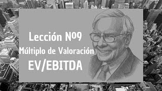 ✅ Warren Buffett: Múltiplo de Valoración EV/EBITDA