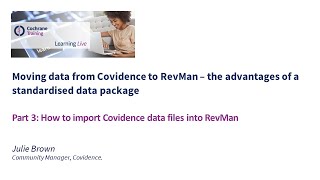 Part 3: How to import Covidence data files into RevMan