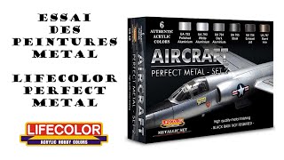 Essai des peintures Lifecolor Perfect Metal