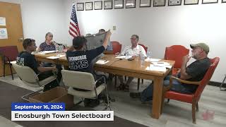 Enosburgh Town Selectboard Meeting | 09/16/2024