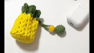 A complete pineapple earphone bag tutorial for crochet beginner.