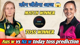 Australia w vs New zealand w today toss prediction, 10th match prediction @today_tosspredection