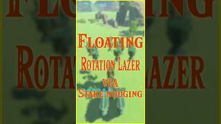 Floating Rotation Lazer - The Legend of Zelda Tears of The Kingdom #shorts #short #zelda