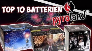 TOP 10 Feuerwerksbatterien Pyroland