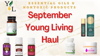 September Young Living Haul |Essential Oils & Nontoxic Products| @TheOilyLife