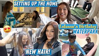 First Anniversary Celebration in MY HOME! Eshan's Birthday & NEW HAIR! MOVING INTO DREAM HOME EP: 2