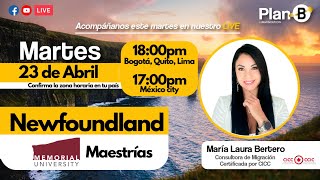 Maestrías en Newfoundland 🍁 Maria Laura Bertero / Plan B Immigration