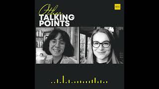 Other Talking Points | #EP7 - Unpaid Labor