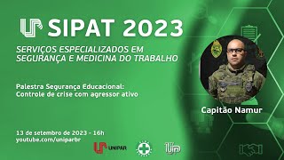 Palestra Segurança Educacional: Controle de crise com agressor ativo