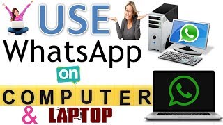 Whatsapp using on Laptop and Personal Computer