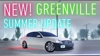 Playing the NEW! Greenville SUMMER UPDATE!!!!