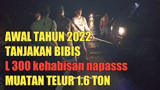 AWAL 2022 TANJAKAN BIBIS.. L 300 MUATAN TELUR 1.6 TON KEHABISAN NAPAZZ(evakuasi hujan lebat)