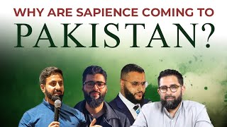 Why Are Sapience Coming to Pakistan?