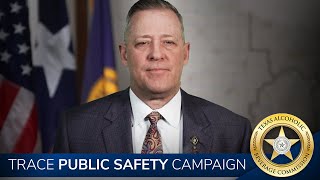 TRACE Public Safety Campaign | Executive Director A. Bentley Nettles