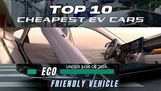 Top 10 Cheapest Electric Cars of 2024 | GoPureCars