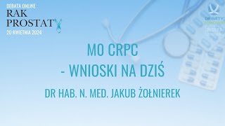 Rak Prostaty 2024 - M0 CRPC - wnioski na dziś