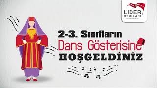 2 VE 3. SINIFLARIN DANS GÖSTERİSİ