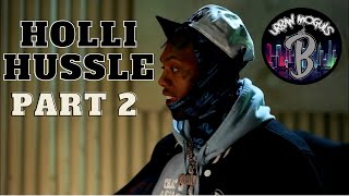 Holli Hussle - Talks how he got into music, Yatta shout out helped gain momentum, Stick to the grind