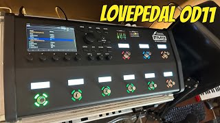 LovePedal OD11 na Fractal Audio