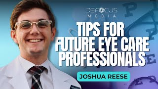 Joshua Reese's Empowering Journey from Pre-Optometry to Optometry Student