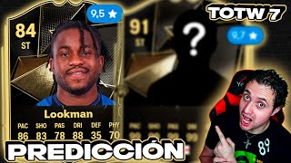 🟡PREDICCIÓN DEL TOTW 7 | EQUIPO DE LA SEMANA #7 | FC 25 ULTIMATE TEAM